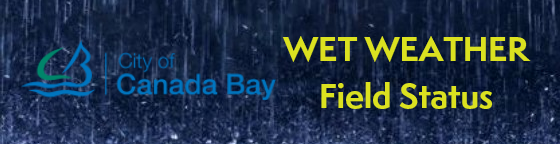 City of Canada Bay Council Wet Weather Field Status
